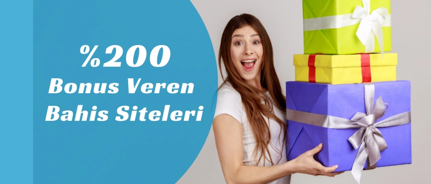 yüzde 200 bonus veren bahis siteleri