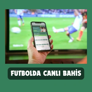 futbolda canli bahis