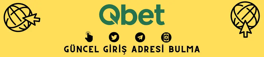 Qbet güncel giriş adresi