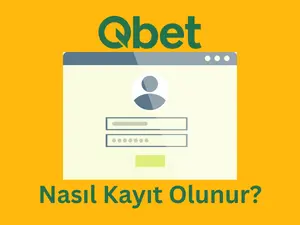 Qbet nasıl kayıt olunur