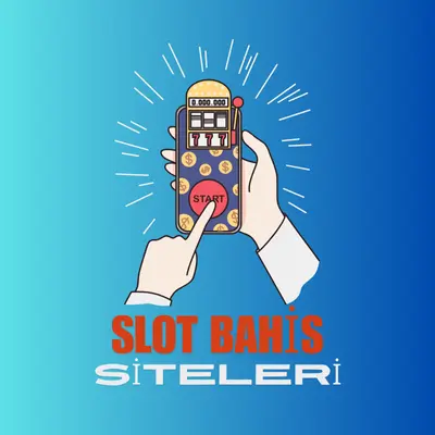 slot bahis siteleri