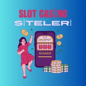 slot casino siteleri