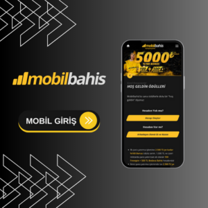 mobilbahis mobil uygulama giris